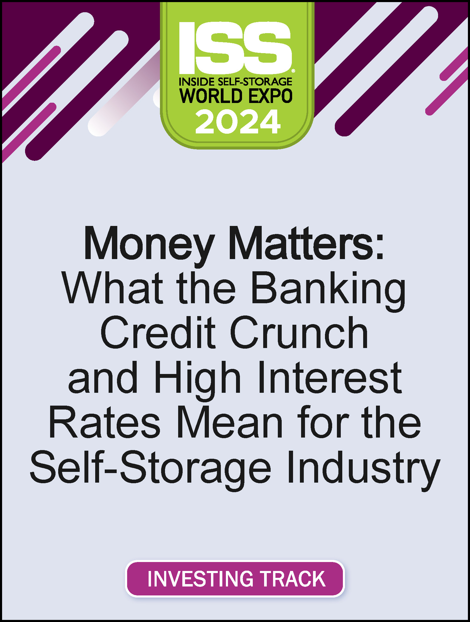 Money Matters: What the Banking Credit Crunch and High Interest Rates Mean for the Self-Storage Industry